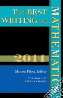 The Best Writing on Mathematics 2011 libro in lingua di Pitici Mircea (EDT)