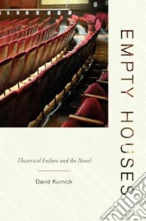 Empty Houses libro in lingua di Kurnick David