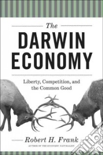The Darwin Economy libro in lingua di Frank Robert H.