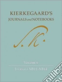 Kierkegaard's Journals and Notebooks libro in lingua di Cappelorn Niels Jorgen (EDT), Hannay Alastair (EDT), Kirmmse Bruce H. (EDT), Pattison George (EDT), Rasmussen Joel D. S. (EDT)