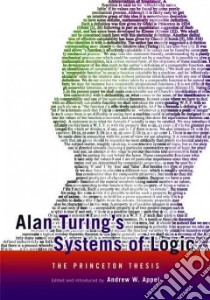 Alan Turing's Systems of Logic libro in lingua di Appel Andrew W. (EDT)
