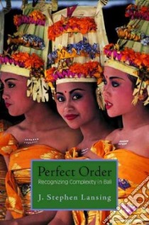 Perfect Order libro in lingua di Lansing J. Stephen