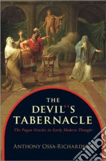 Devil's Tabernacle libro in lingua di Anthony Ossa Richardson