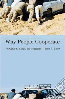 Why People Cooperate libro in lingua di Tyler Tom R.