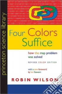 Four Colors Suffice libro in lingua di Wilson Robin, Stewart Ian (FRW)