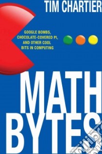 Math Bytes libro in lingua di Chartier Tim