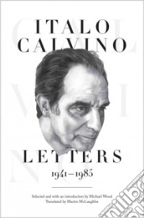 Italo Calvino libro in lingua di Calvino Italo, Wood Michael (INT), McLaughlin Martin (TRN)