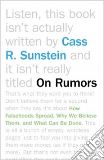 On Rumors libro in lingua di Sunstein Cass R.