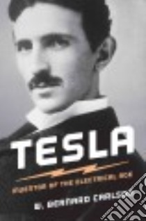 Tesla libro in lingua di Carlson W. Bernard