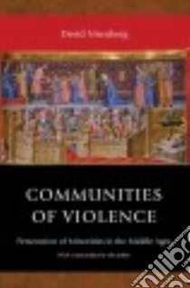 Communities of Violence libro in lingua di Nirenberg David