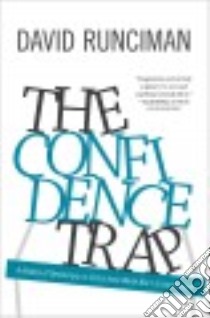 The Confidence Trap libro in lingua di Runciman David