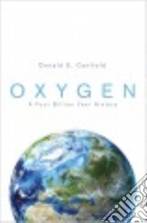 Oxygen libro in lingua di Canfield Donald Eugene
