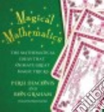 Magical Mathematics libro in lingua di Diaconis Persi, Graham Ron, Gardner Martin (FRW)