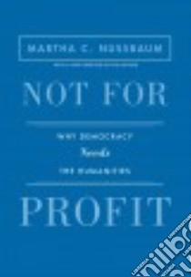 Not for Profit libro in lingua di Nussbaum Martha C.