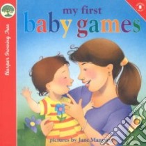 My First Baby Games libro in lingua di Manning Jane K. (ILT)
