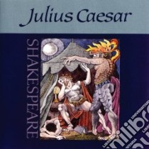 Julius Caesar (CD Audiobook) libro in lingua di Shakespeare William