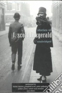Stories of F. Scott Fitzgerald (CD Audiobook) libro in lingua di Fitzgerald F. Scott, Leonard Robert Sean (NRT), Gallagher Peter (NRT), Danner Blythe (NRT)