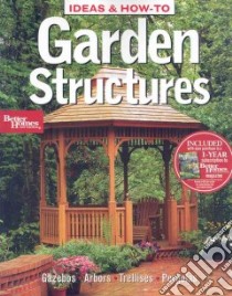 Garden Structures libro in lingua di Not Available (NA)