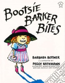 Bootsie Barker Bites libro in lingua di Bottner Barbara, Rathmann Peggy (ILT)