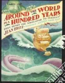 Around the World in a Hundred Years libro in lingua di Fritz Jean, Venti Anthony Bacon (ILT)