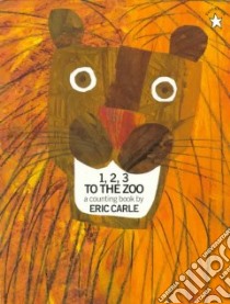 1, 2, 3 To the Zoo libro in lingua di Carle Eric