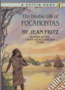 The Double Life of Pocahontas libro in lingua di Fritz Jean