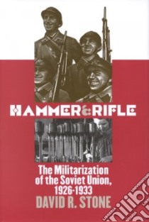 Hammer and Rifle libro in lingua di Stone David R.