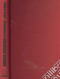 Companion To Colossus Reborn libro in lingua di Glantz David M.