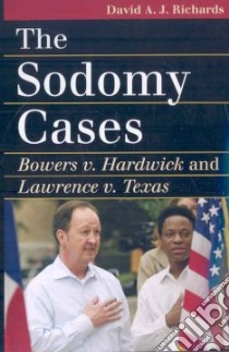 The Sodomy Cases libro in lingua di Richards David A. J.