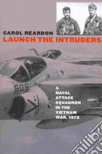Launch the Intruders libro in lingua di Reardon Carol