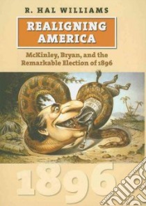 Realigning America libro in lingua di Williams R. Hal