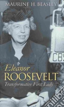 Eleanor Roosevelt libro in lingua di Beasley Maurine Hoffman