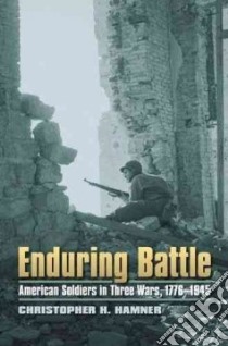 Enduring Battle libro in lingua di Hamner Christopher H.