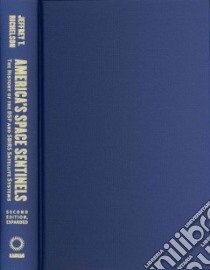 America's Space Sentinels libro in lingua di Richelson Jeffrey T.