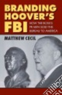 Branding of Hoover's FBI libro in lingua di Cecil Matthew