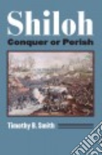 Shiloh libro in lingua di Smith Timothy B.