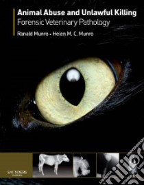 Animal Abuse and Unlawful Killing libro in lingua di Munro Ranald, Munro Helen M. C.