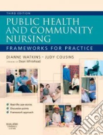 Public Health and Community Nursing libro in lingua di Dianne Watkins