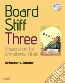 Board Stiff Three libro in lingua di Gallagher Christopher J.