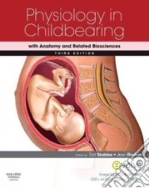 Physiology in Childbearing libro in lingua di Dot Stables