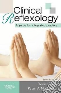 Clinical Reflexology libro in lingua di Denise Tiran