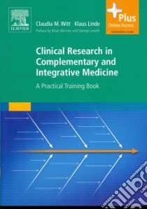 Clinical Research libro in lingua di Claudia Witt