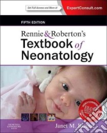 Txtbk Of Neonatology 5th libro in lingua di Janet M Rennie