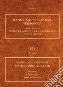 Neurologic Aspects of Systemic Disease libro in lingua di Biller Jose (EDT), Ferro Jose M. (EDT)