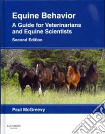 Equine Behavior libro in lingua di McGreevy Paul M.D.
