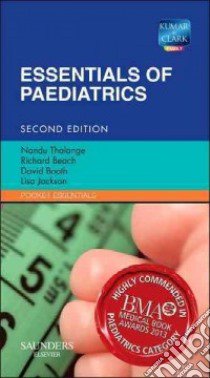 Essentials of Paediatrics libro in lingua di Nandu Thalange