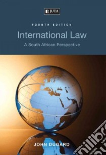 International Law libro in lingua di Katz Anton, du Plessis Max, Dugard John, Pronto Arnold