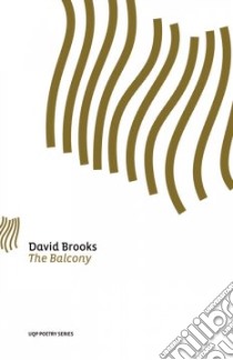The Balcony libro in lingua di Brooks David