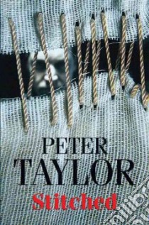 Stitched libro in lingua di Peter Taylor