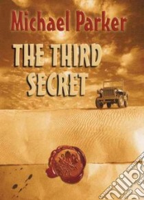 The Third Secret libro in lingua di Parker Michael